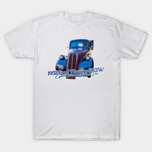 1952 Ford Thames E83W Light Commercial Panel Van T-Shirt